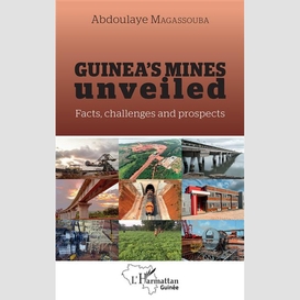 Guinea's mines unveiled