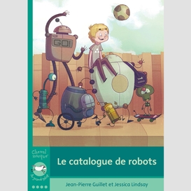 Le catalogue de robots
