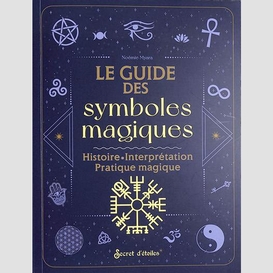Guide des symboles magiques (le)