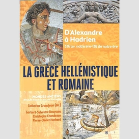 Grece hellenistique et romaine