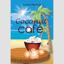 Coconut cafe