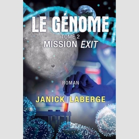 Genome t.02 mission exit