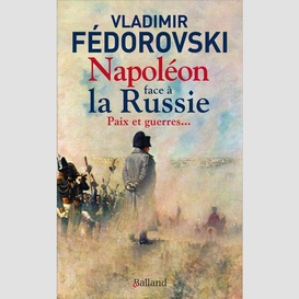 Napoleon face a a la russie
