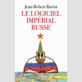 Logiciel imperial russe (le)