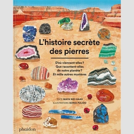 Histoire secrete des pierres