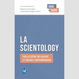 La scientology sur la scène religieuse et sociale contemporaine