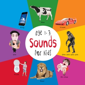 Sounds for kids age 1-3 (engage early readers: children's learning books)