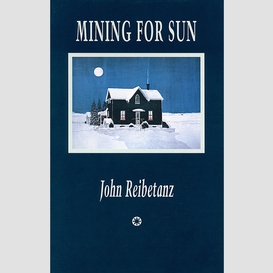 Mining for sun