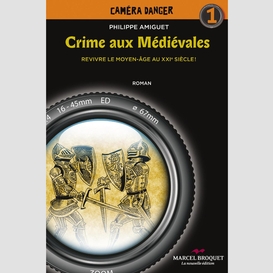 Crime aux medievales