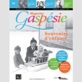 Magazine gaspésie. vol. 53 no. 3, novembre-février 2016-2017