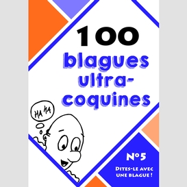 100 blagues ultra-coquines