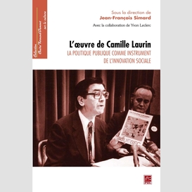 L'oeuvre de camille laurin