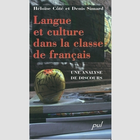Langue et culture dans la classe de français