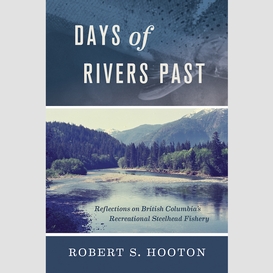 Days of rivers past
