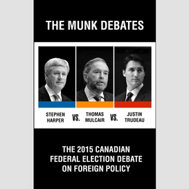 The 2015 canadian federal election debate on foreign policy
