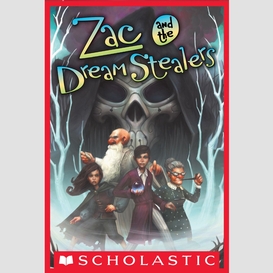 Zac and the dream stealers