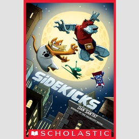 Sidekicks: a graphic novel