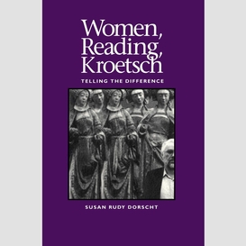 Women, reading, kroetsch