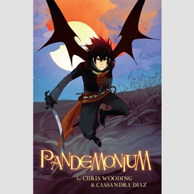 Pandemonium: a graphic novel