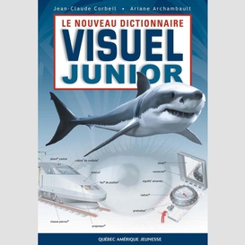Le nouveau dictionnaire visuel junior - français